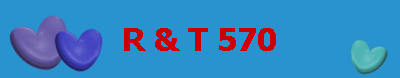 R & T 570